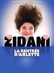 Zidani dans La rentrée d'Arlette Thtre  l'Ouest Caen Affiche
