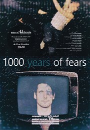 1000 Years of Fears Thtre de l'Uchronie Affiche