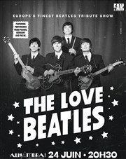 The Love Beatles Alhambra - Grande Salle Affiche