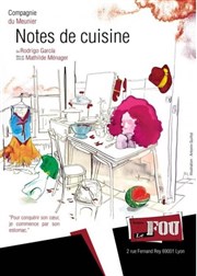 Notes de cuisine Thtre Le Fou Affiche