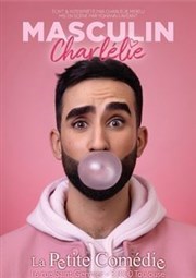 Charlelie dans Masculin La Comdie de Toulouse Affiche