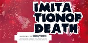 Imitation of death MC93 - Grande salle Affiche