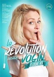 Elodie KV dans La révolution positive du Vagin Le Bouffon Bleu Affiche