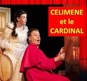 Celimène et le Cardinal Carré Rondelet Théâtre Affiche