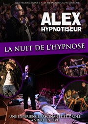 Alex dans La nuit de l'hypnose Espace Culturel Isabelle de Hainaut Affiche