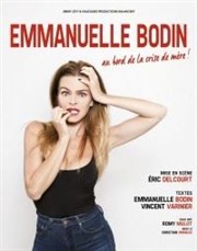 Emmanuelle Bodin dans Femme au bord de la crise de mère ! Spotlight Affiche