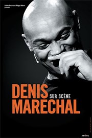 Denis Maréchal dans Denis Marechal Sur Scène La Comdie de Nice Affiche