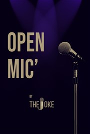 Open Mic' By The Joke The Joke Affiche