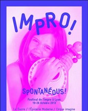 Spontanéous : Nuit de l'impro Cirque Imagine - Grand Chapiteau Affiche