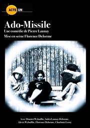 Ado-Missile Espace culturel La Ferme Affiche