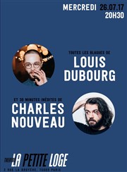 Louis Dubourg et Charles Nouveau dans 30/30 La Petite Loge Théâtre Affiche