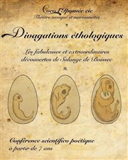 Divagations éthologiques : Les fabuleuses et extraordinaires découvertes de Solange de Boissec MJC Saint Just Affiche