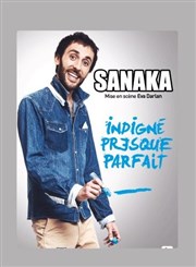 Sanaka dans Indigné presque parfait Pniche Thtre Story-Boat Affiche