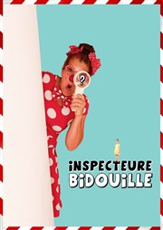 Inspecteure Bidouille Théâtre L'Alphabet Affiche