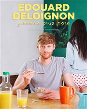 Édouard Deloignon grandira plus tard L'Appart Caf - Caf Thtre Affiche