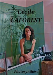 Cécile Laforest dans Photosynthèse Contrepoint Caf-Thtre Affiche