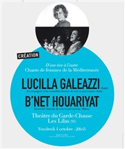 Lucilla Galeazzi et B'Net Houariyat | D'une rive à l'autre Thtre du Garde Chasse Affiche