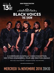 Black Voices The Show Thtre Le 13me Art - Grande salle Affiche