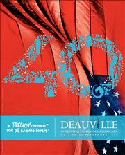 Festival du Cinéma Américain de Deauville | 40ème édition Centre International de Deauville Affiche