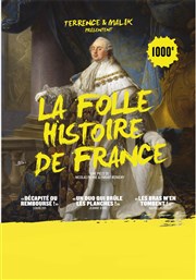 La folle histoire de France Thtre Daudet Affiche
