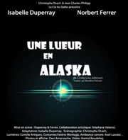 Une lueur en Alaska Le Funambule Montmartre Affiche