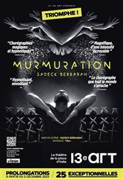 Murmuration | de Sadeck Berrabah Théâtre Le 13ème Art - Grande salle Affiche