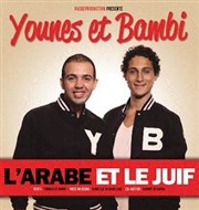Younes et Bambi dans l'Arabe et le juif Entracte Saint Martin Affiche