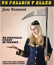 Jane Resmond dans Va falloir y aller Le Funambule Montmartre Affiche
