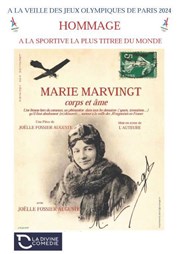 Marie Marvingt : Corps et âme La Divine Comdie - Salle 1 Affiche