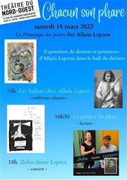 Chacun son phare : hommage à Allain Leprest avec une exposition d'oeuvres picturales | Printemps des poètes Thtre du Nord Ouest Affiche