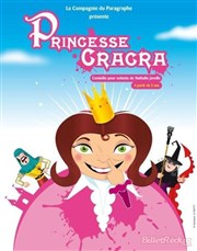 Princesse Cracra A La Folie Thtre - Grande Salle Affiche