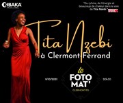 Tita Nzebi à Clermont Ferrand Le Fotomat Affiche