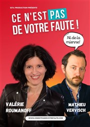 Valérie Roumanoff et Mathieu Vervisch dans Ce n'est pas de votre faute Spotlight Affiche