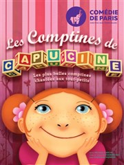 Les comptines de Capucine Comdie de Paris Affiche