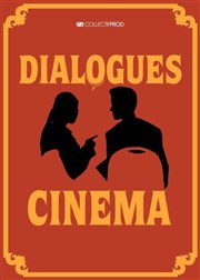Les Dialogues Cinéma - La Direction d'acteurs Espace Beaujon Affiche