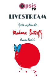 Opéra en Plein Air Madame Butterfly en live streaming Htel National des Invalides Affiche