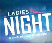 Ladies night Salle Simone Signoret Affiche