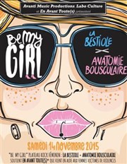Be My Girl : La Bestiole + Anatomie Bousculaire Le Pan Piper Affiche