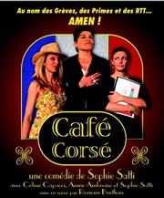 Café Corsé Thtre de l'Atelier Affiche
