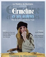 Ermeline et ses Acolytes Thtre Musical Marsoulan Affiche