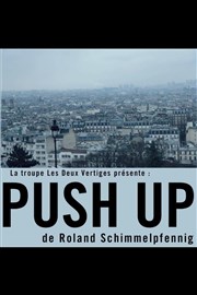 Push Up Tho Thtre - Salle Tho Affiche