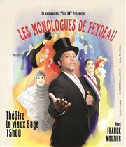 Les Monologues de Feydeau : Un presque seul en scène Théâtre Le Vieux Sage Affiche