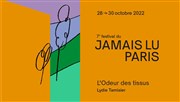 L'Odeur des tissus | Festival du Jamais Lu-Paris#7 Thtre Ouvert Affiche