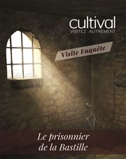 Visite enquête : le prisonnier de la Bastille | par Cultival Jardin du Port de l'Arsenal Affiche