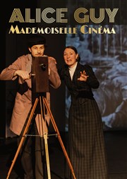 Alice Guy, Mademoiselle Cinéma Thtre Barretta Affiche