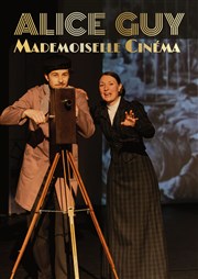 Alice Guy, Mademoiselle Cinéma Thtre Barretta Affiche