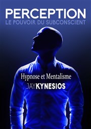 Perception : Mentalisme et Hypnose La Grande Comdie - Salle 1 Affiche