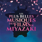Les Plus Belles Musiques des Films de Miyazaki | Paris Salle Cortot Affiche