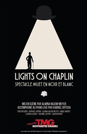 Lights on Chaplin Théâtre Montmartre Galabru Affiche