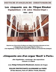 Cinquante ans d'un orgue Eglise Evanglique allemande Affiche